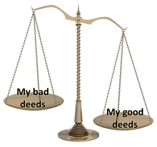 Weighing the balance between my bad and good deeds